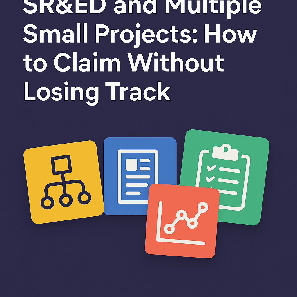SR&ED and Multiple Small Projects: How to Claim Without Losing Track