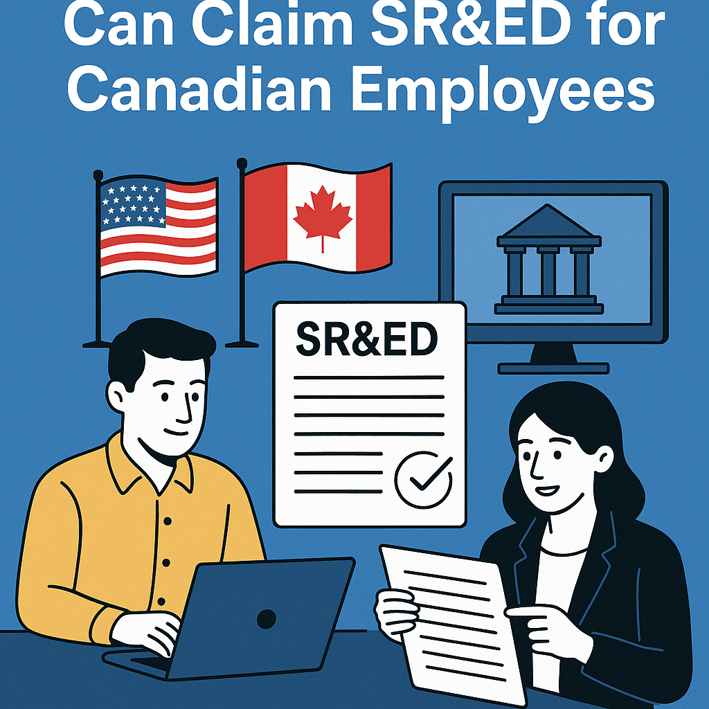 How U.S. Startups Can Claim SR&ED for Canadian Employees
